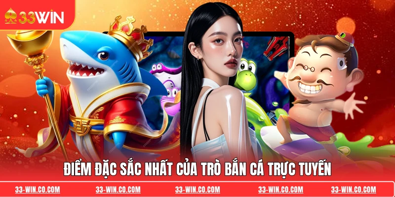 Điểm đặc sắc nhất của trò bắn cá trực tuyến