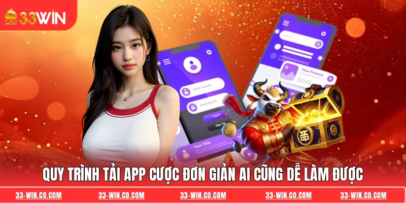 Quy trình tải app cược đơn giản ai cũng dễ làm được